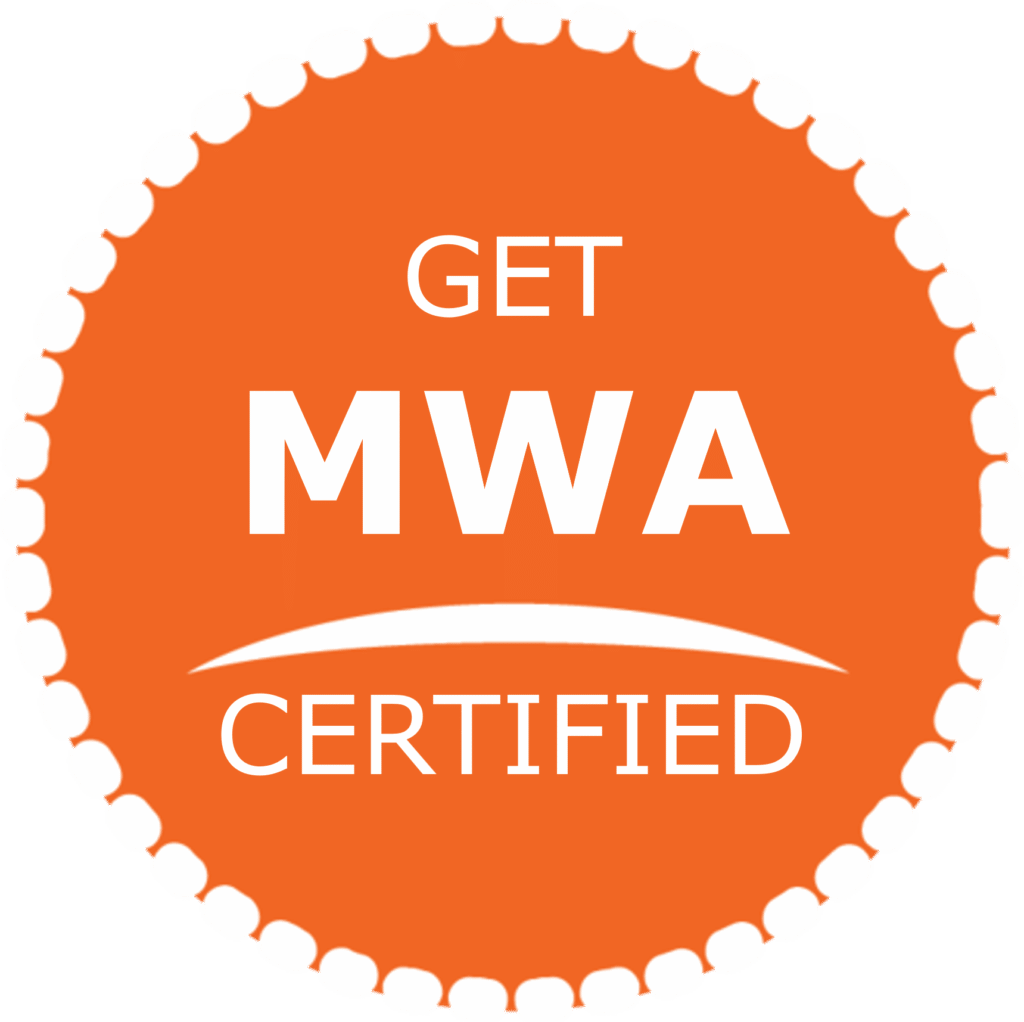 Get MWA Certified